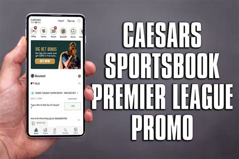 Caesars Premier Sportsbook .